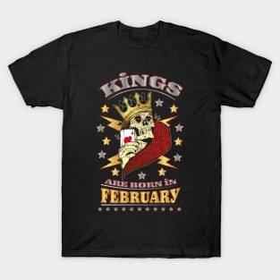 Kings are born in February T-Shirt